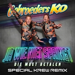 Gebroeders Ko - Ja Wie Niet Springt (Die Moet Betalen) Remix  CD-Single
