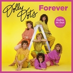 Dolly Dots - Forever (Sisters On Tour Editie) Ltd  LP2