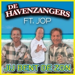 Havenzangers ft. Jop - Jij Bent De Zon  CD-Single