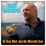 Dean Saunders - Ik Kan Met Jou De Wereld Aan  CD-Single