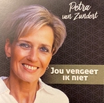 Petra van Zundert - Jou vergeet ik niet  CD-Single