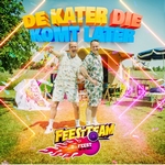 Feestteam - De Kater Die Komt Later  CD-Single