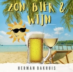 Herman Balhuis - Zon, Bier &amp; Wijn  CD-Single