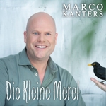 Marco Kanters - Die Kleine Merel  CD-Single