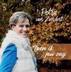 Petra van Zundert - Toen Ik Jou Zag  CD-Single