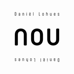 Daniel Lohues - Nou  CD