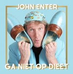 John Enter - Ga Niet Op Dieet  2Tr. CD Single