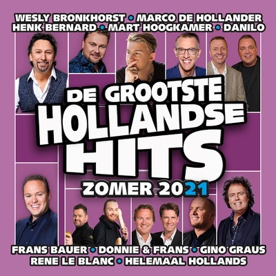 Bridge pier Vervreemden Verhandeling De Grootste Hollandse Hits - Zomer 2021 cd