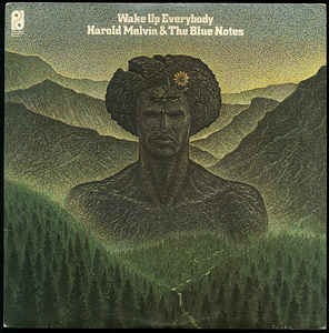 Harold Melvin & The Blue Notes - Wake Up Everybody 1975