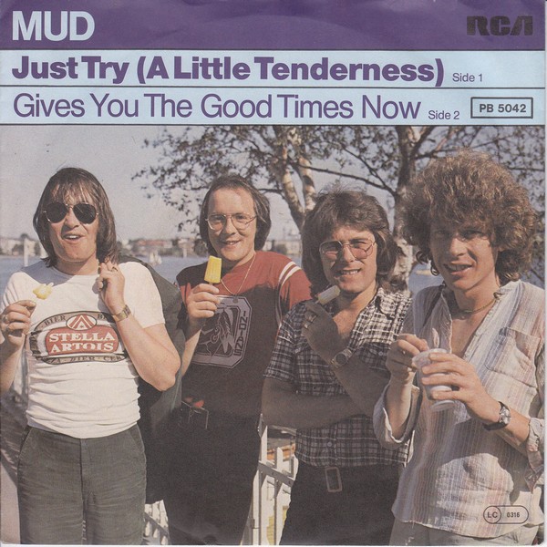 Mud - Just Try (A Little Tenderness)