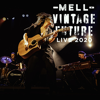 Mell & Vintage Future - Live 2020