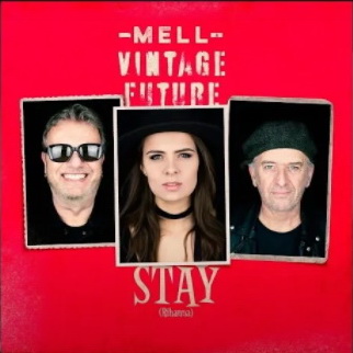 Mell & Vintage Future - Stay - single