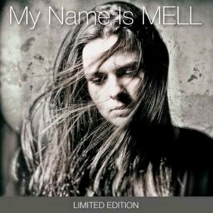 Mell - My name is Mell EP