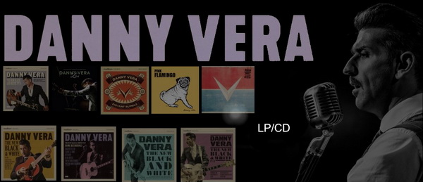 Danny Vera - lp - cd - New Now - DNA - 2023